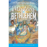 Mystery In Bethlehem