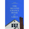 The Second Chance Home for Girls