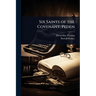 Six Saints of the Covenant; Peden