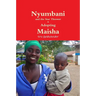 Nyumbani and the Star Thrower