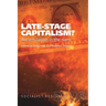 Late-Stage Capitalism? Accumulation in the Ruins: Socialist Register 2026