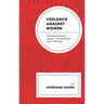 Violence against Women: International Legal Standards and Trends