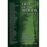 Out of the Woods: Voices from the Forest City