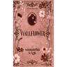 Wallflower