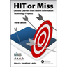 HIT or Miss, 3rd Edition: Lessons Learned from Health Information Technology Projects