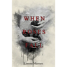 When Roses Fall