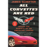 All Corvettes Are Red