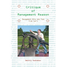 Critique of Management Reason: Management Bits and Tips from Can't