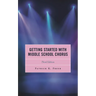 Getting Started with Middle School Chorus