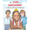 My God is Awesome!