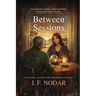 Between Sessions