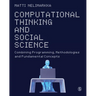 Computational Thinking and Social Science: Combining Programming, Methodologies and Fundamental Concepts