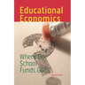 Educational Economics: Where Do School Funds Go?