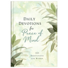 Daily Devotions for Peace of Mind: 365 Meditations for Women