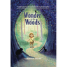 Wonder of the Woods