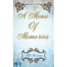 A Menu of Memories