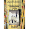 Plantations of Antigua: The Sweet Success of Sugar (Volume 1): A Biography of the Historic Plantations Which Made Antigua a Major Source of the World'