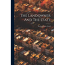 The Landowner And The State