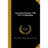 Gen. Israel Putnam. ("Old Put.") A Biography