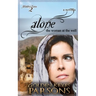Alone: The Woman at the Well
