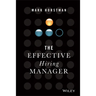 The Effective Hiring Manager