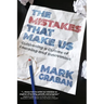 The Mistakes That Make Us: Cultivating a Culture of Learning and Innovation