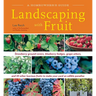 Landscaping with Fruit