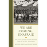 We Are Coming, Unafraid: The Jewish Legions and the Promised Land in the First World War