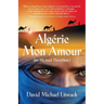 Algérie Mon Amour: For Michael ThreeHats