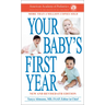 Your Baby's First Year 6th Edition