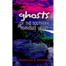 Ghosts of the Southern Tennessee Valley