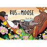 Rus and Moose