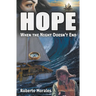 Hope - When the Night Doesn't End