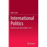 International Politics: Political Issues Under Debate - Vol. 1