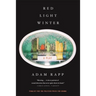 Red Light Winter: A Play