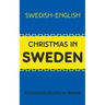 Christmas in Sweden: Swedish-English