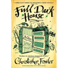 Full Dark House