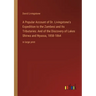 A Popular Account of Dr. Livingstone's Expedition to the Zambesi and Its Tributaries: And of the Discovery of Lakes Shirwa and Nyassa, 1858-1864: in l
