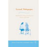 Sexual Pedagogies: Sex Education in Britain, Australia, and America, 1879-2000