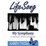 Lifesong - My Symphony
