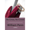 No Cross, No Crown