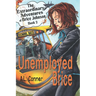 Unemployed Brice
