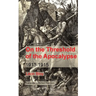 On the Threshold of the Apocalypse: 1913-1915