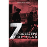 A 7 Footsteps of Fear: Slavery's Pleasant Homes, The Quadroons, Charity Bowery, The Emancipated Slaveholders, Anecdote of Elias Hicks, The Black Saxon