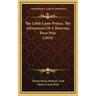 The Little Lame Prince, The Adventures Of A Brownie, Poor Prin (1918)