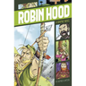 Robin Hood: A Graphic Novel