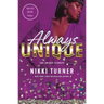 Always Unique: The Unique Stories