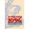 In the Year 1096: The First Crusade and the Jews
