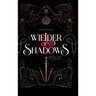 Daughter of Darkness: Wielder of Shadows