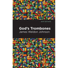 God's Trombones: Seven Negro Sermons in Verse